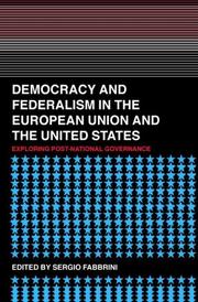 Front cover of Democracy and federalism in the European Union and the United States by Sergio Fabbrini
