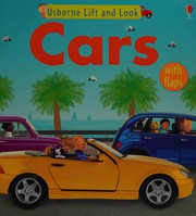 Front cover of Cars (Lift and Look) by Felicity Brooks