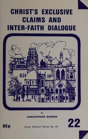 Front cover of Christ's Exclusive Claims and Inter-faith Dialogue by Chris Sugden