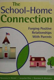 Front cover of The school-home connection by Rosemary A. Olender