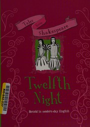 Front cover of Tales from Shakespeare : Twelfth Night by Timothy Knapman