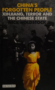 Front cover of China's forgotten people by Nick Holdstock