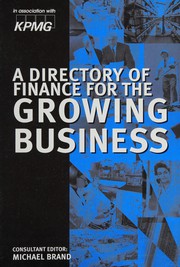 Front cover of A Directory of Finance for the Growing Business by Michael Brand