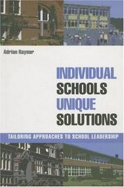 Cover of Individual schools, unique solutions by Adrian Raynor