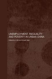 Front cover of Unemployment, inequality and poverty in urban China by Shi Li