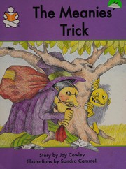 Front cover of The Meanies' trick (Story box read together) by Joy Cowley