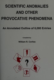 Front cover of Scientific Anomalies and Other Provocative Phenomena by William R. Corliss