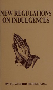 Front cover of New Regulations on Indulgences by Winfrid Herbst