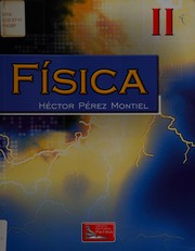 Front cover of Física 2 by Héctor Pérez Montiel