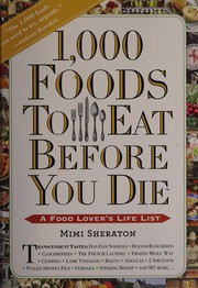 Cover of 1,000 foods to eat before you die by Mimi Sheraton