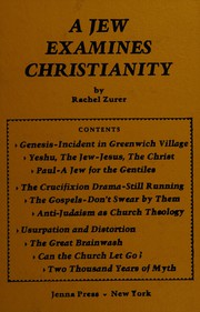 Front cover of A Jew examines Christianity by Rachel Zurer