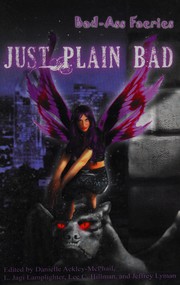 Cover of Just plain bad by Danielle Ackley-McPhail