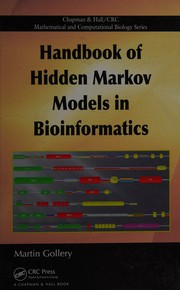 Front cover of Handbook of Hidden Markov Models in Bioinformatics (Mathematical and Computational Biology) by Martin Gollery