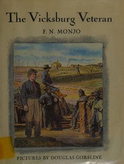 Front cover of The Vicksburg veteran by F. N. Monjo