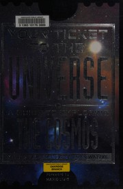 Front cover of Your ticket to the universe by Kimberly K. Arcand