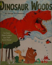 Cover of Dinosaur Woods by George McClements