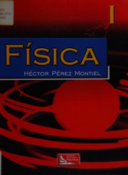 Cover of Física 1 by Héctor Pérez Montiel