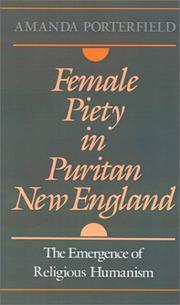 Cover of Female piety in Puritan New England by Amanda Porterfield