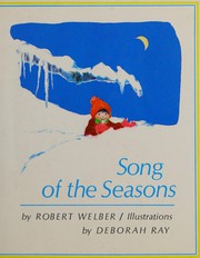 Front cover of Song of the seasons by Robert Welber