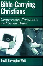 Front cover of Bible-Carrying Christians by David Harrington Watt