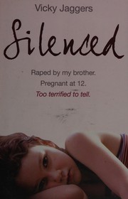 Cover of Silenced by Vicky Jaggers