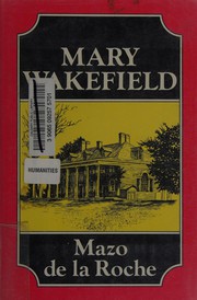 Cover of Mary Wakefield by Mazo de la Roche