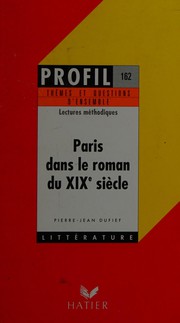 Front cover of Paris dans le roman du XIXe siècle by Pierre-Jean Dufief