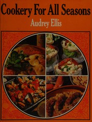 Cover of Cookery for all seasons by Audrey Ellis