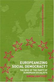 Front cover of Europeanizing social democracy? by Simon Lightfoot