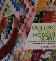 Front cover of Quilting with a modern slant by Rachel May