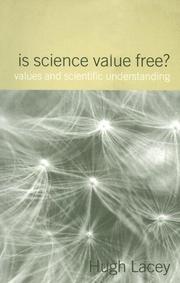 Cover of Is Science Value Free? by Hugh Lacey
