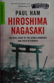 Cover of Hiroshima, Nagasaki by Paul Ham