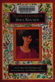 Cover of Madhur Jaffrey's spice kitchen by Madhur Jaffrey
