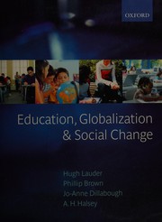 Cover of Education, globalization, and social change by Hugh Lauder