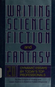 Front cover of Writing science fiction and fantasy by Gardner R. Dozois