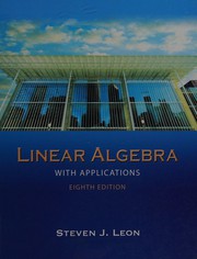 Cover of Linear algebra with applications by Steven J. Leon