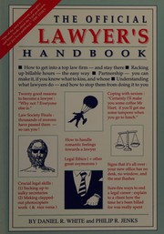 Front cover of The official lawyer's handbook by White, Daniel R.