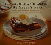 Cover of Ploughman's lunch and the miser's feast by Brian Yarvin