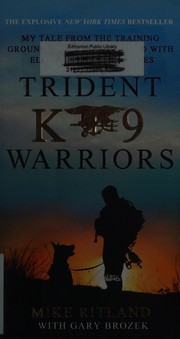 Cover of Trident K9 Warriors by Mike Ritland
