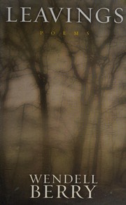 Cover of Leavings by Wendell Berry