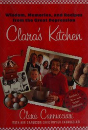 Front cover of Clara's kitchen by Clara Cannucciari