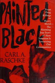 Cover of Painted Black by Carl A. Raschke