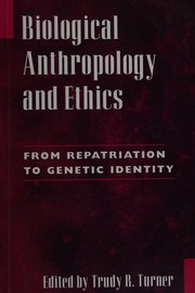 Front cover of Biological anthropology and ethics by Trudy R. Turner