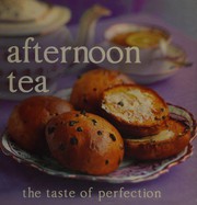 Front cover of Afternoon tea by Love Food Editors Parragon Books