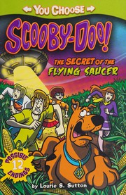 Cover of The secret of the flying saucer by Laurie Sutton