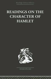 Front cover of Readings On The Character of Hamlet  1661 - 1947 by Clau Williamson