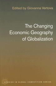 Front cover of The changing economic geography of globalization by Giovanna Vertova