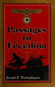 Front cover of Passages to Freedom by Joseph S. Frelinghuysen