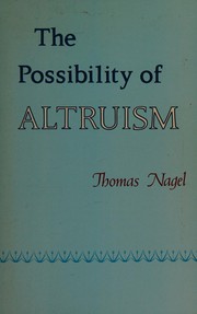 Front cover of The possibility of altruism by Thomas Nagel