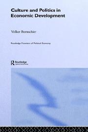 Front cover of Culture and politics in economic development by Volker Bornschier